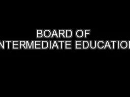 BOARD OF INTERMEDIATE EDUCATION