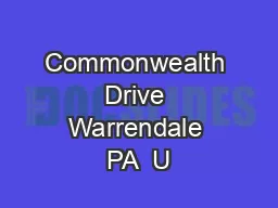 Commonwealth Drive Warrendale PA  U