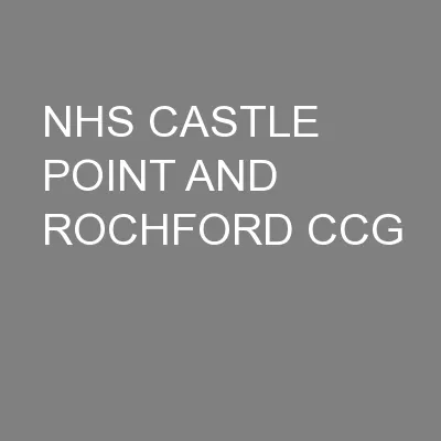 NHS CASTLE POINT AND ROCHFORD CCG