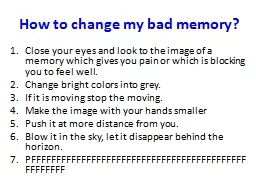 How to change my bad memory?