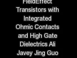 Carbon Nanotube FieldEffect Transistors with Integrated Ohmic Contacts and High Gate Dielectrics