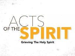 Grieving The Holy Spirit