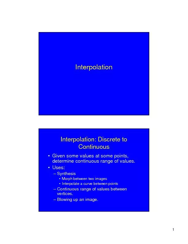 InterpolationInterpolation: Discrete to Continuous