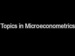 Topics in Microeconometrics