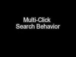 Multi-Click Search Behavior
