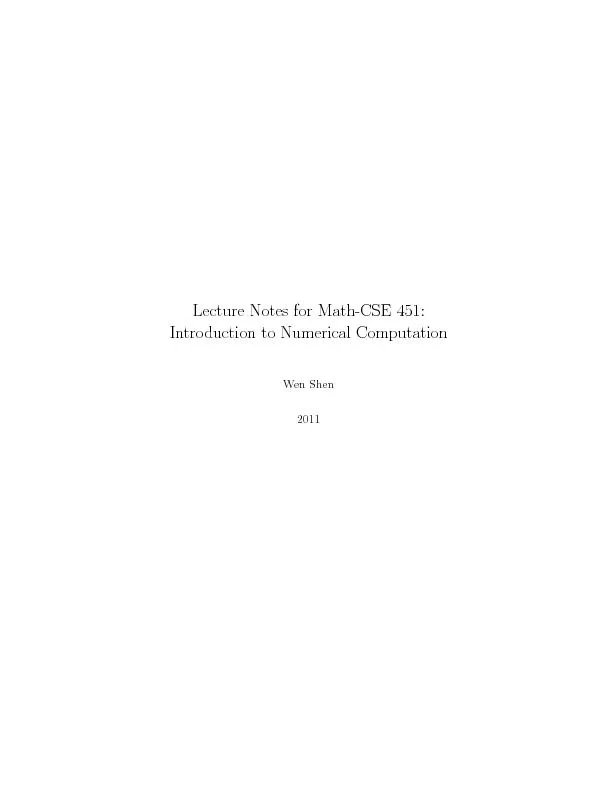 LectureNotesforMath-CSE451:IntroductiontoNumericalComputationWenShen20