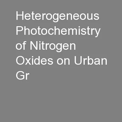 Heterogeneous Photochemistry of Nitrogen Oxides on Urban Gr