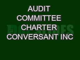 AUDIT COMMITTEE CHARTER CONVERSANT INC