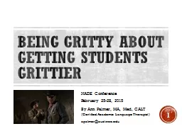 Being Gritty about Getting Students Grittier