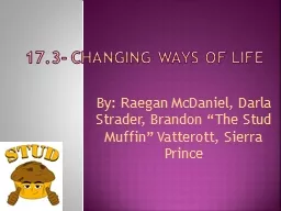 17.3- Changing Ways of Life