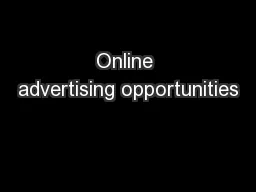 Online advertising opportunities