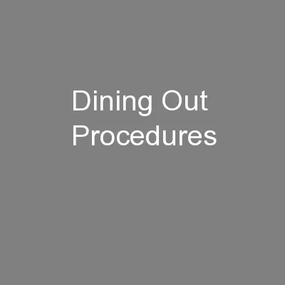Dining Out Procedures