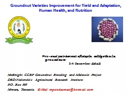 Groundnut Varieties Improvement for Yield and Adaptation, H