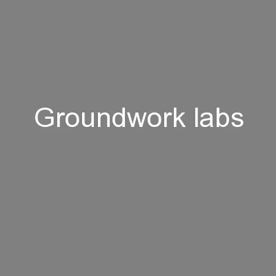 Groundwork Labs