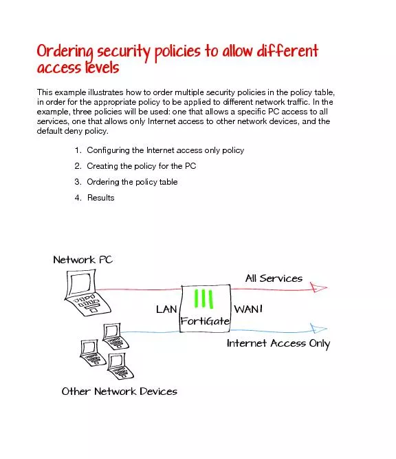 Ordering security policies to allow different access levels
