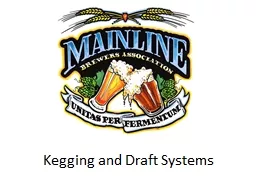 Kegging and Draft Systems