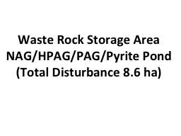 Waste Rock Storage Area