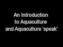 An Introduction to Aquaculture and Aquaculture ‘speak’