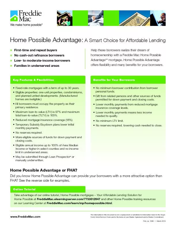 Comparison of Home Possible Advantage with monthly PMI vs. FHA 
...
