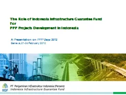 The Role of Indonesia Infrastructure Guarantee Fund