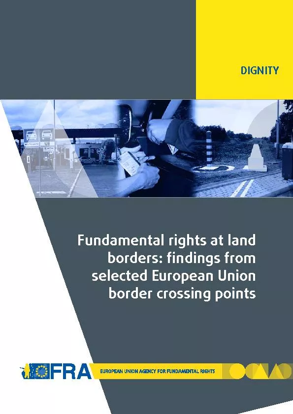DIGNITYFundamental rights at land borders: ndings from selected Europ