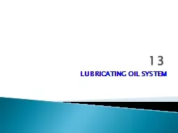 13 LUBRICATING OIL SYSTEM