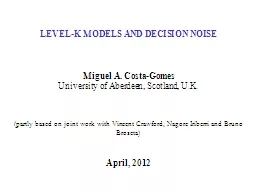 LEVEL-K MODELS AND DECISION NOISE