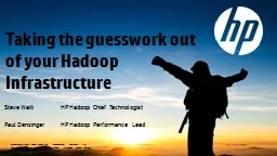 Taking the guesswork out of your Hadoop Infrastructure
