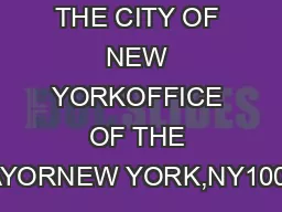 THE CITY OF NEW YORKOFFICE OF THE MAYORNEW YORK,NY10007