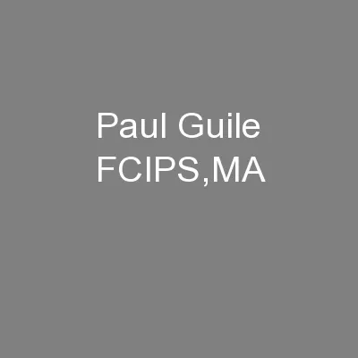 Paul Guile FCIPS,MA
