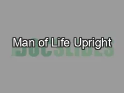 Man of Life Upright