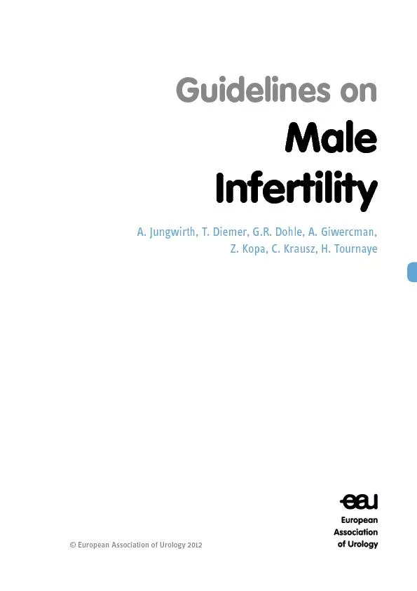 Guidelines onMaleInfertilityA. Jungwirth, T. Diemer, G.R. Dohle, A. Gi