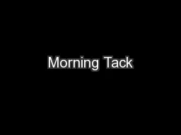Morning Tack
