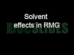 Solvent effects in RMG
