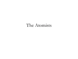 The Atomists