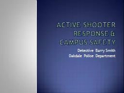Active Shooter Response & Campus Safety