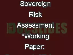 ng Country Sovereign Risk Assessment *Working Paper:  Comments Welcome