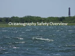 Oceanography Safety Overview