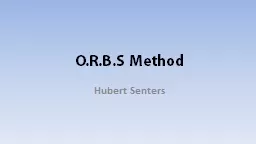 O.R.B.S Method