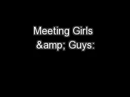 Meeting Girls & Guys: