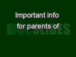 Important info for parents of