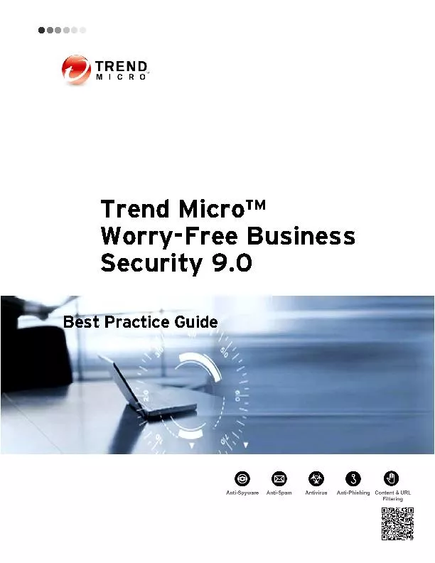 Trend Micro™WorryFree Business Security 9.0gusBest Practice Guide