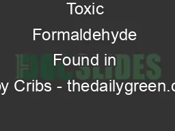 Toxic Formaldehyde Found in Baby Cribs - thedailygreen.com
