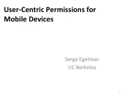 User-Centric Permissions for Mobile Devices