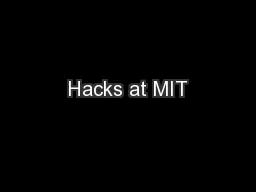 Hacks at MIT