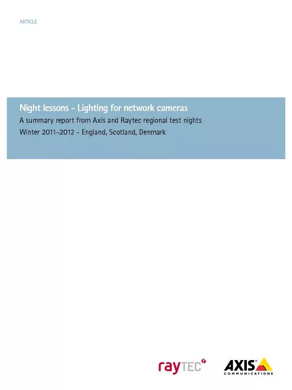 Night lessons - Lighting for network camerasA summary report from Axis