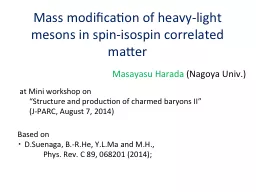 Mass modification of heavy-light mesons in spin-