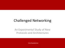 Challenged Networking