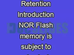 Technical Note NOR Flash Cycling Endurance and Data Retention Introduction NOR Flash memory