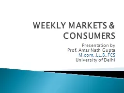 WEEKLY MARKETS & CONSUMERS